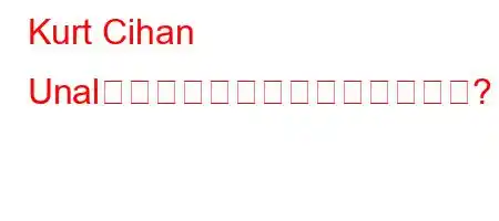 Kurt Cihan Unalが一人で去ったのはなぜですか?